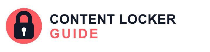 Content Locker Guide